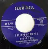 7inch Vinyl Single - Bobby Long - I Slipped-Tripped / Don't You Run