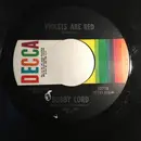 7inch Vinyl Single - Bobby Lord - Violets Are Red