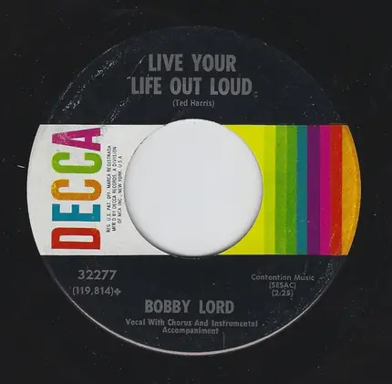Bobby Lord - Charlotte, North Carolina / Live Your Life Out Loud