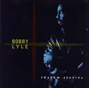 CD - Bobby Lyle - Rhythm Stories