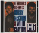 CD - Bobby McClure & Willie Clayton - Hi Records Present Bobby McClure & Willie Clayton