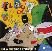 Bobby McFerrin & Chick Corea - Play