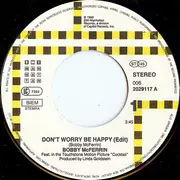 7inch Vinyl Single - Bobby McFerrin - Don't Worry Be Happy!