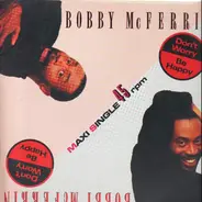 Bobby McFerrin - Don't Worry, Be Happy