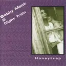 CD - Bobby Mack & Night Train - Honeytrap