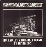 LP - Bobby Mack, Johnny Nace, Don Boots - Grand Daddy's Rockin' Vol. 4