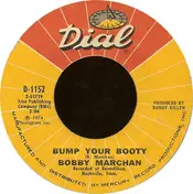 Bobby Marchan - Bump Your Booty / Ain't Nothin' Wrong With Whitey