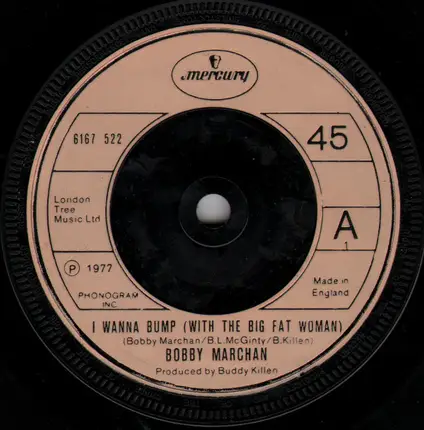 Bobby Marchan - I Wanna Bump (With The Big Fat Woman) / Disco Rabbit