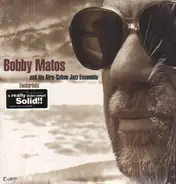 Bobby Matos Afro Cuban Jazz Ensemble - Footprints