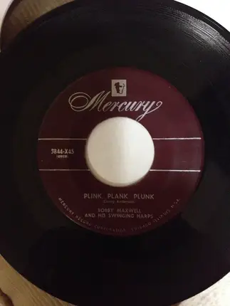 Bobby Maxwell And His Swinging Harps - Limehouse Blues / Plink, Plank, Plunk