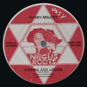 Bobby Melody - Kissing And Loving / Party Tonight