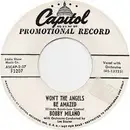 7inch Vinyl Single - Bobby Milano - Won't The Angels Be Amazed/It's Within Your Power