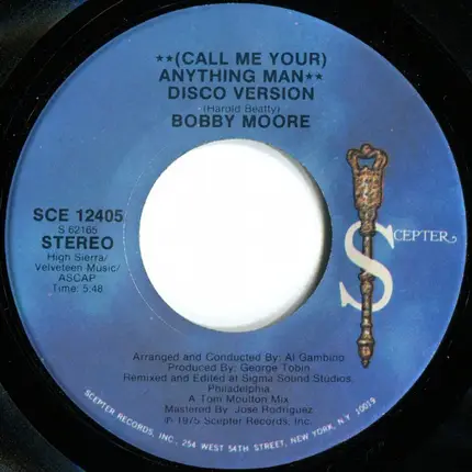 Bobby Moore - (Call Me Your) Anything Man