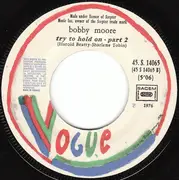 7inch Vinyl Single - Bobby Moore - Try To Hold On Part 1 & 2