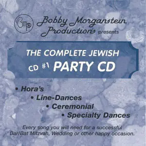 Bobby Morganstein - CD#1: The Complete Jewish Party CD