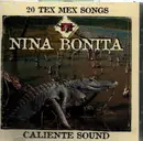 CD - Bobby Naranjo, Gruppo Nuevo Amor, Henry Zimmerle a.o. - Nina Bonita - 20 Tex Mex Songs