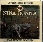 Bobby Naranjo, Gruppo Nuevo Amor, Henry Zimmerle a.o. - Nina Bonita - 20 Tex Mex Songs