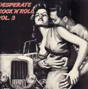 Bobby Nelson - Desperate Rock'n'Roll Vol. 3