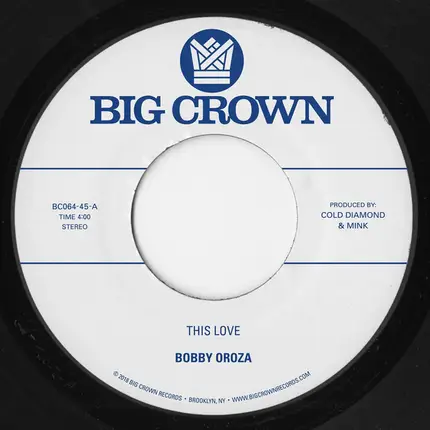 Bobby Oroza - This Love / Should I Take You Home