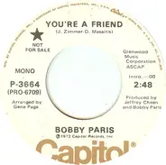 Bobby Paris - You're A Friend