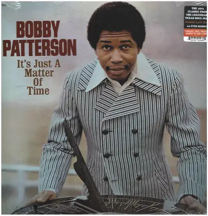 Bobby Patterson - Its Just a Matter Of Time