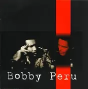 Bobby Peru