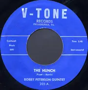 Bobby Peterson Quintet - The Hunch / Love You Pretty Baby