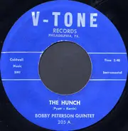 Bobby Peterson Quintet - The Hunch / Love You Pretty Baby