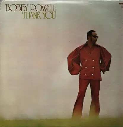 Bobby Powell - Thank You