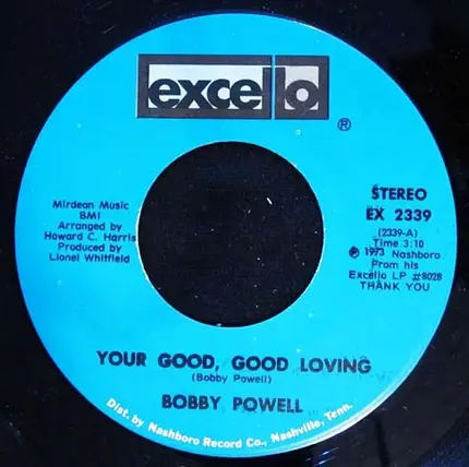 Bobby Powell - Your Good, Good Loving