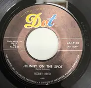 Bobby Reed - Johnny On The Spot / The Monkey's Wedding