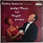Bobby Roberts And His Orchestra