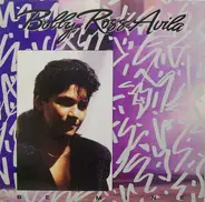 Bobby Ross Avila - Be Mine