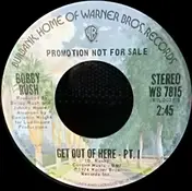 Bobby Rush - Get Out Of Here