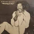 LP - Bobby Rush - Wearing It Out