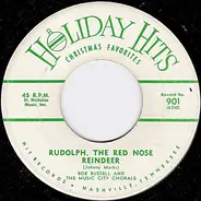 Bobby Russell And The Music City Chorale - Rudolph, The Red Nose Reindeer / Here Comes Santa Claus