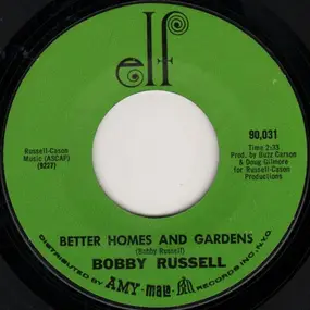 Bobby Russell - Better Homes And Gardens / Summer Sweet