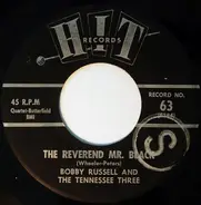 Bobby Russell / Bobby Russell And The Tennessee Three - The Reverend Mr. Black / Little Band Of Gold