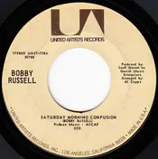 Bobby Russell - Saturday Morning Confusion / Little Ole Song About Love