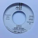 7inch Vinyl Single - Bobby Russell - Carlie