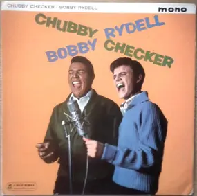 Bobby Rydell - Bobby Rydell - Chubby Checker