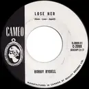 7inch Vinyl Single - Bobby Rydell - Lose Her