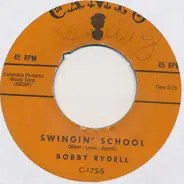 Bobby Rydell - Swingin' School / Ding-A-Ling