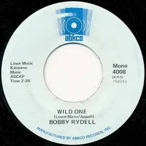Bobby Rydell - Wild One / Swinging School