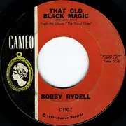 7inch Vinyl Single - Bobby Rydell - That Old Black Magic