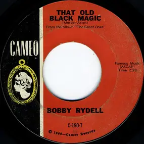 Bobby Rydell - That Old Black Magic