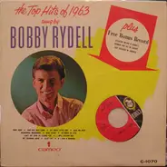 Bobby Rydell - The Top Hits Of 1963