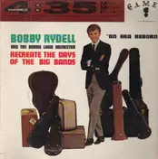 Bobby Rydell - An Era Reborn