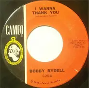 Bobby Rydell - I Wanna Thank You