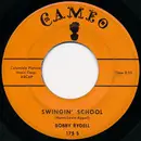 7inch Vinyl Single - Bobby Rydell - Swingin' School / Ding-A-Ling
